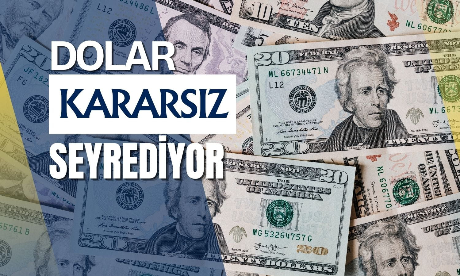 Dolar kararsız: Piyasalar Fed ve Orta Doğu gelişmelerine odaklandı