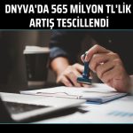 Dünya Varlık’ın 565 milyon TL’lik sermaye artırımına tescil