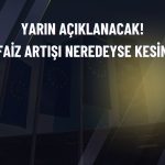 ECB için faiz artışı beklentisi güçleniyor