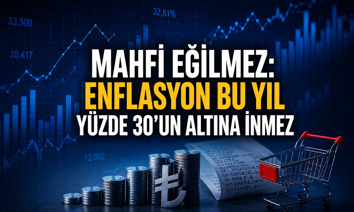 Eğilmez’den enflasyon uyarısı: Beklentiler hâlâ kötü