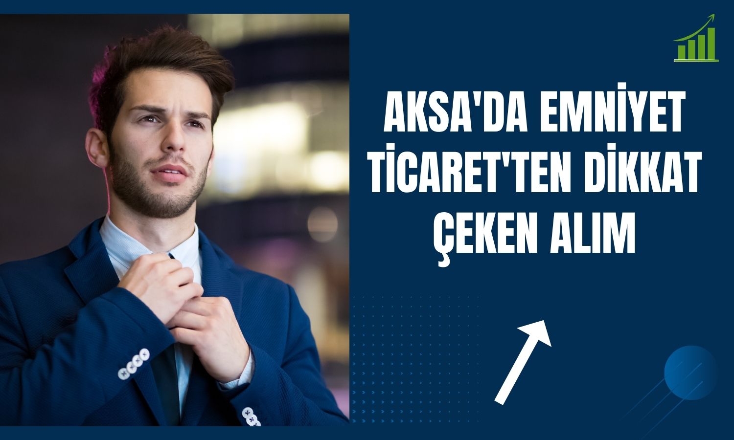 Emniyet Ticaret AKSA payını yüzde 25,44’e yükseltti