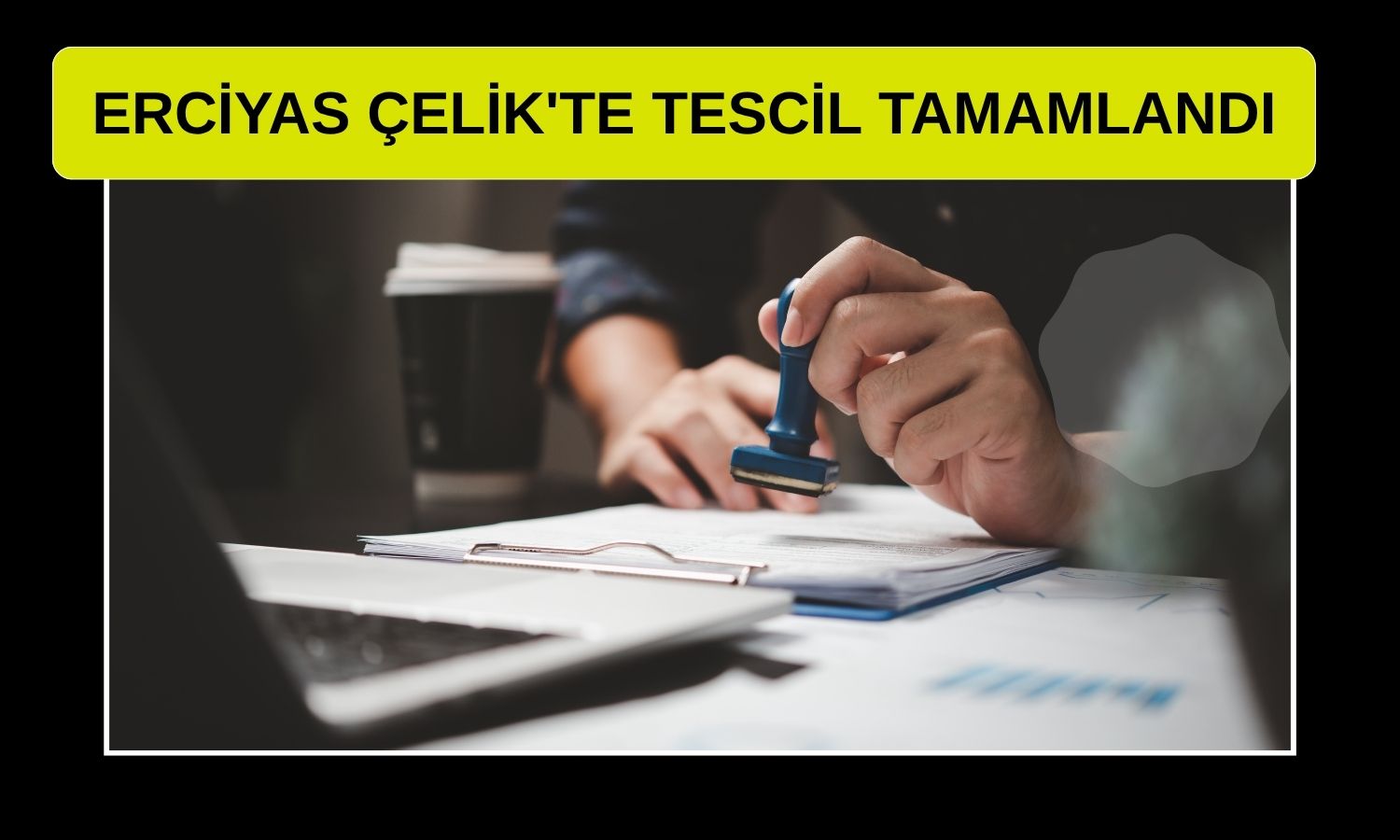 ERCB’nin 6 milyar TL’lik sermaye tavanı tescillendi
