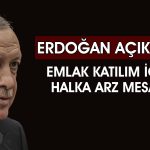 Erdoğan: Emlak Katılım halka arz edilecek