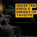 EREGL için 52,40 TL hedef fiyat: Hala cazip görünüyor