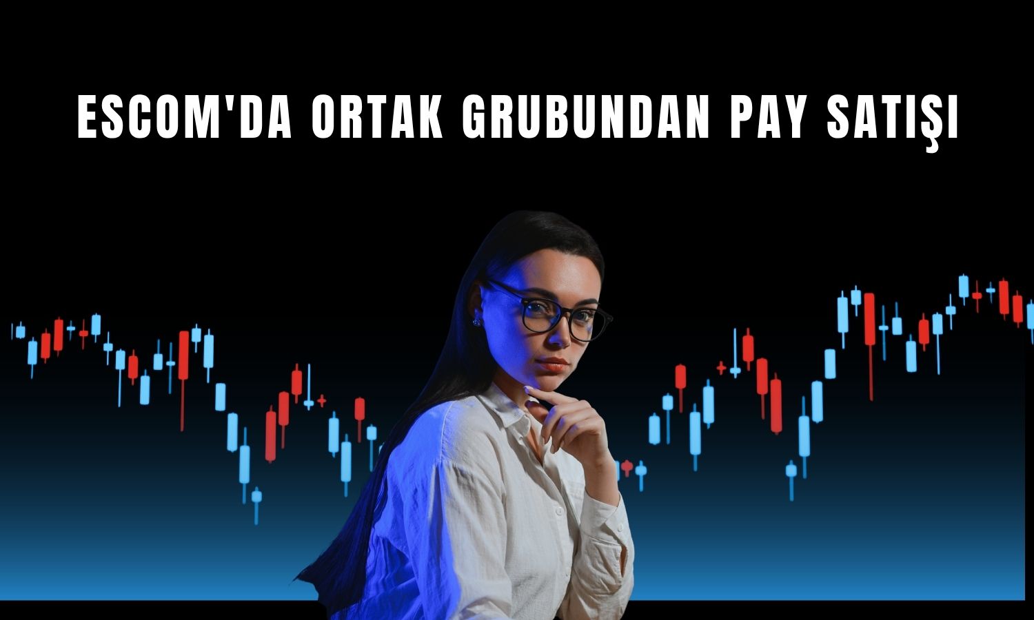 ESCOM’da 14 milyon lirayı aşan satış işlemi
