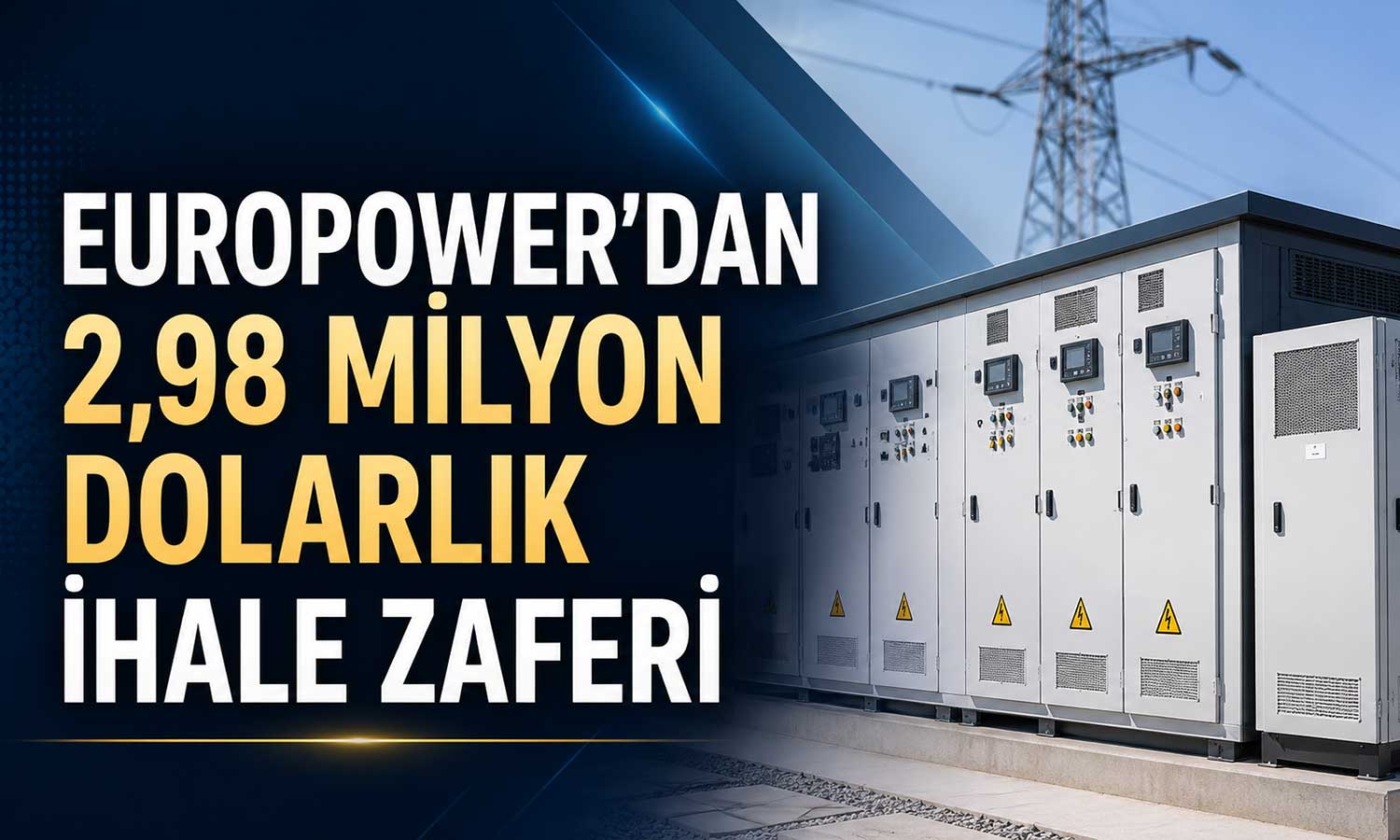 Europower, Başkent EDAŞ ihalesini kazandı