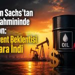 Goldman Sachs: Çin’deki talep zayıflığı petrolü baskılıyor