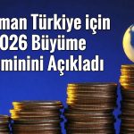 Goldman: Türkiye’de ekonomik büyüme yavaşlayacak