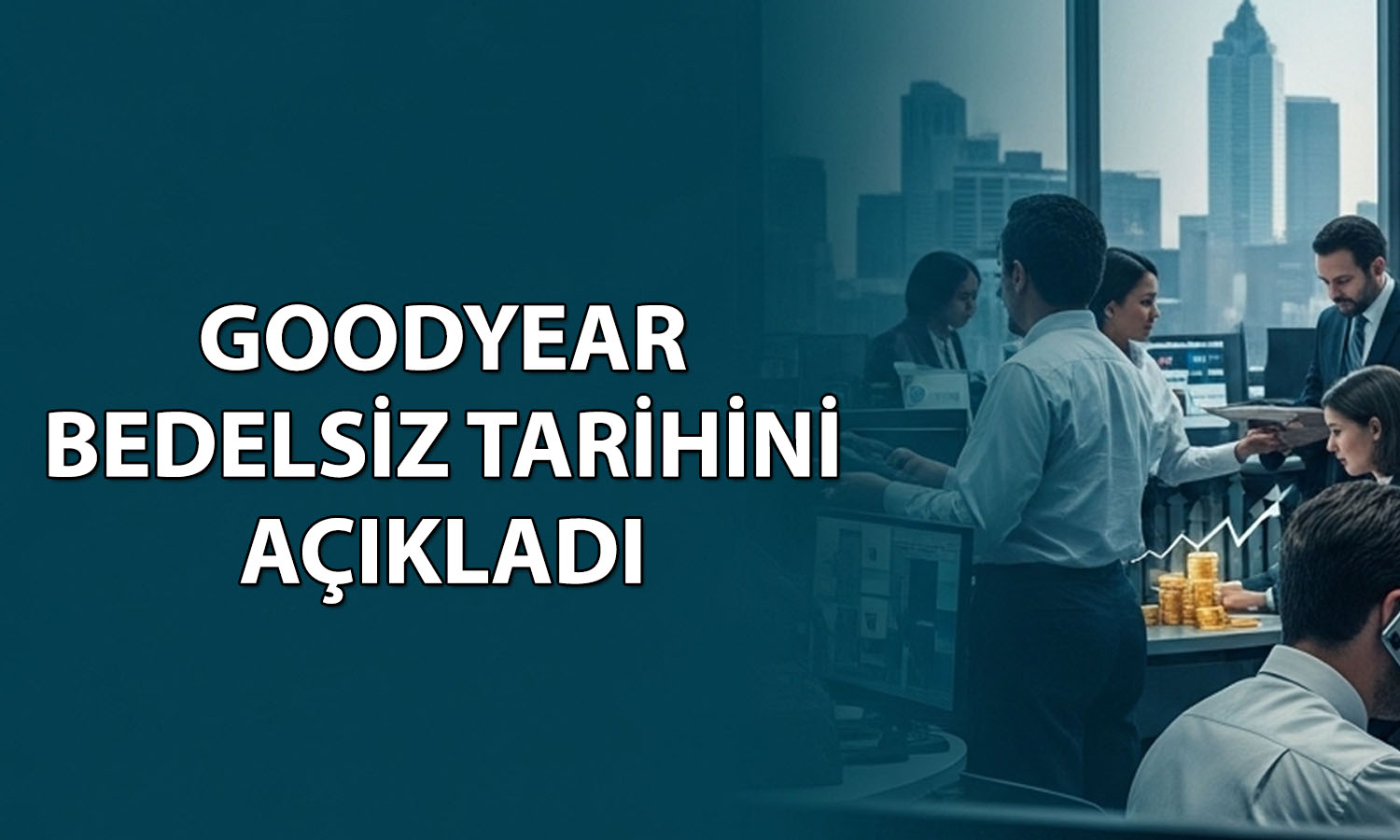 Goodyear yüzde 462 bedelsiz için tarihi açıkladı
