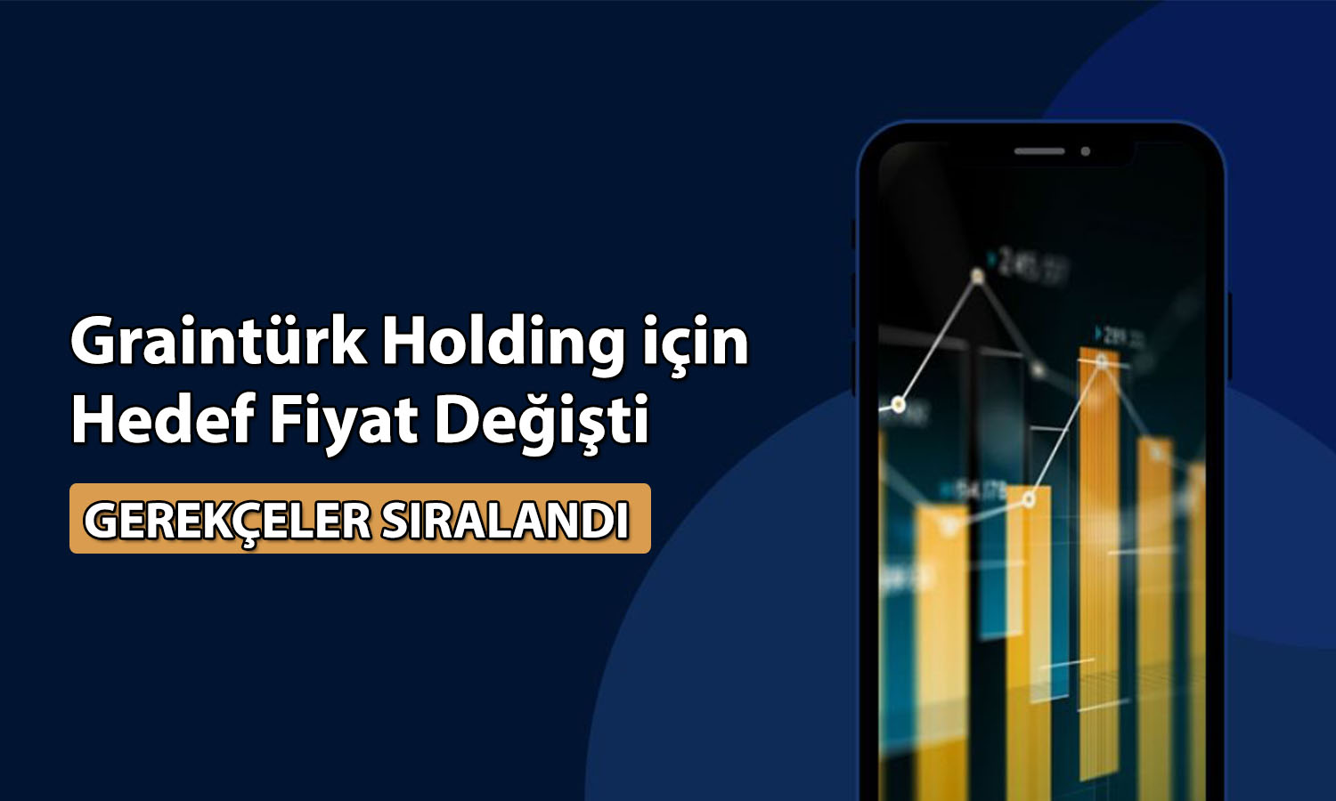 Grainturk Holding için hedef fiyat 181 TL birden yükseldi