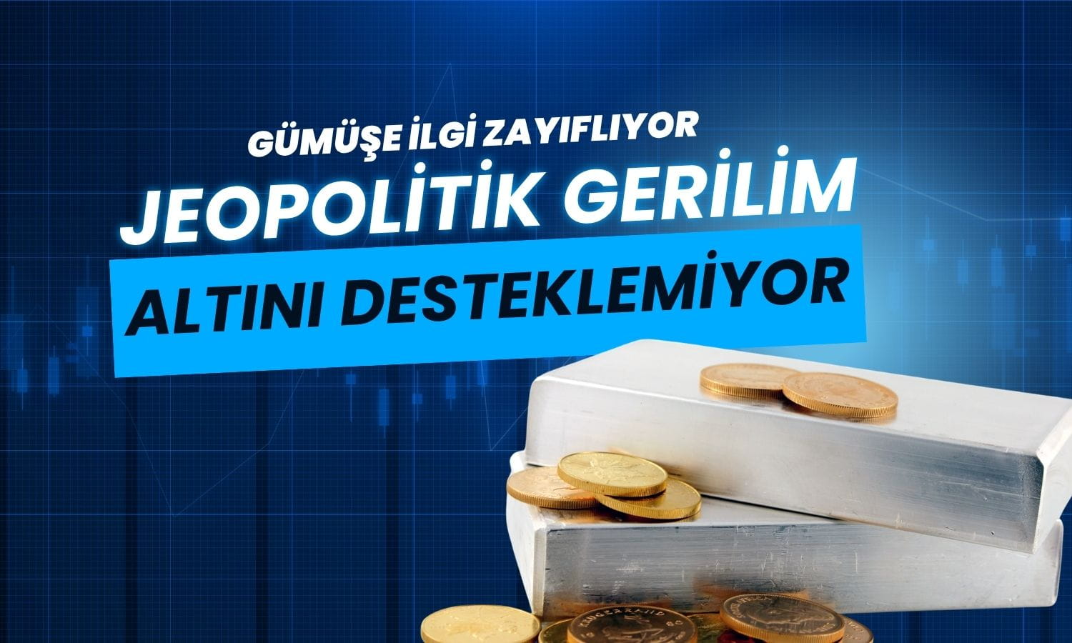Heraeus: Jeopolitik gerilim altını desteklemiyor, gümüşe ilgi zayıflıyor