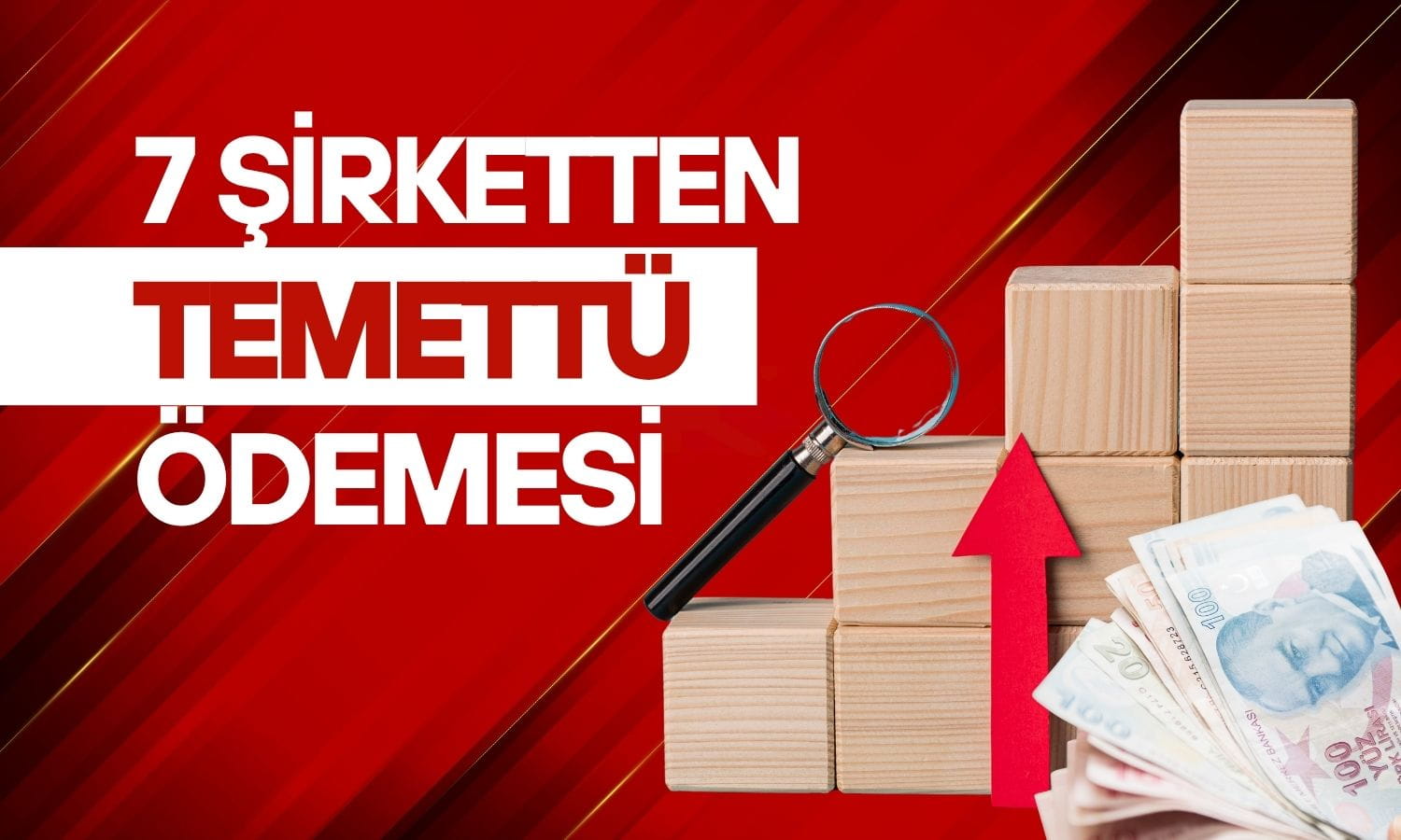 Hesapları kontrol edin! 7 şirketten temettü ödemesi başlıyor