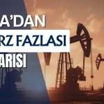 IEA’dan kritik petrol uyarısı: 2027’de büyük arz fazlası bekleniyor