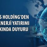 İhlas’tan Kırgızistan’da 3 milyar dolarlık enerji yatırımı
