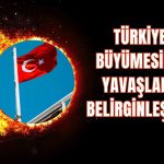 ING: Türkiye’de büyüme ikinci yarıda daha da yavaşlayabilir