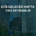 ING’den enflasyon sonrası ECB için faiz artırımı tahmini!
