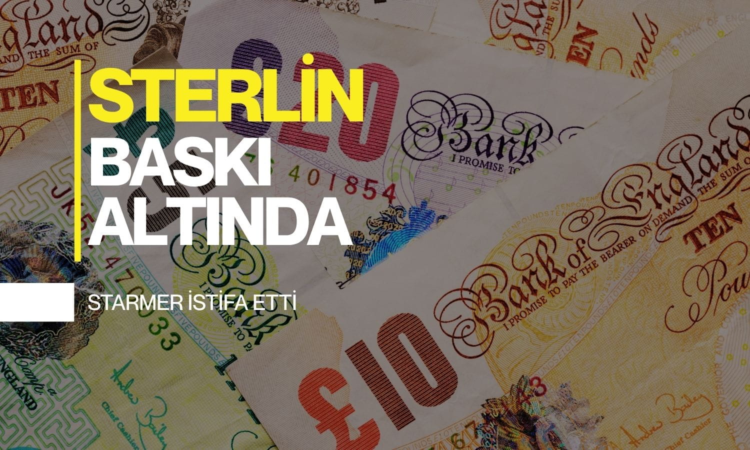 İngiltere Başbakanı Starmer istifasını açıkladı: Sterlin düşüyor