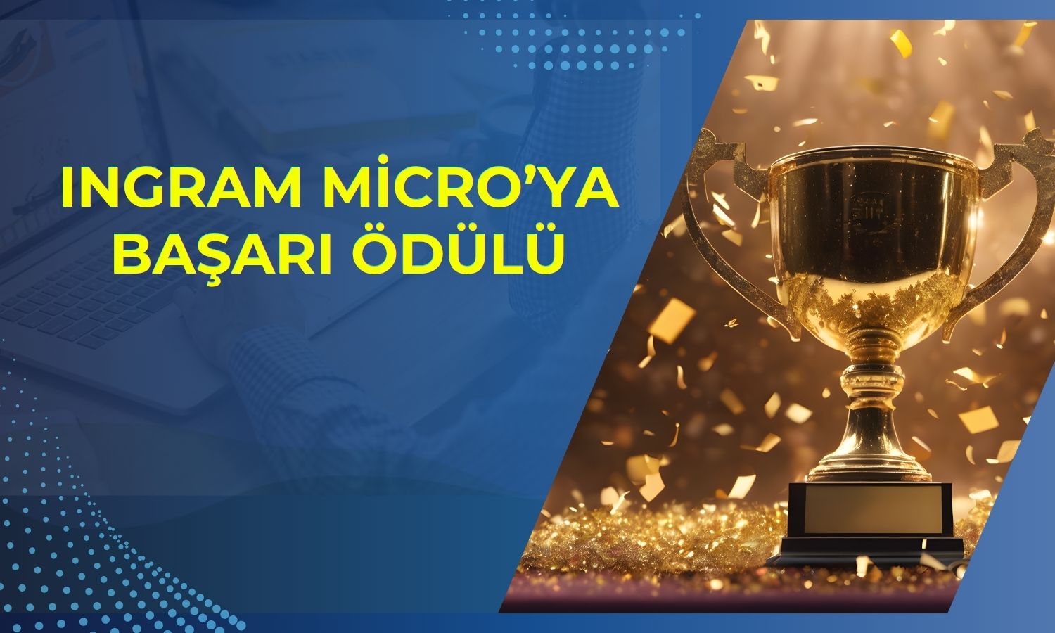 Ingram Micro, Veeam’in en hızlı büyüyen distribütörü seçildi