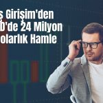 İş Girişim’den biyoteknoloji sektörüne büyük yatırım