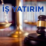 İş Yatırım’dan ABD’de açılan dava hakkında açıklama