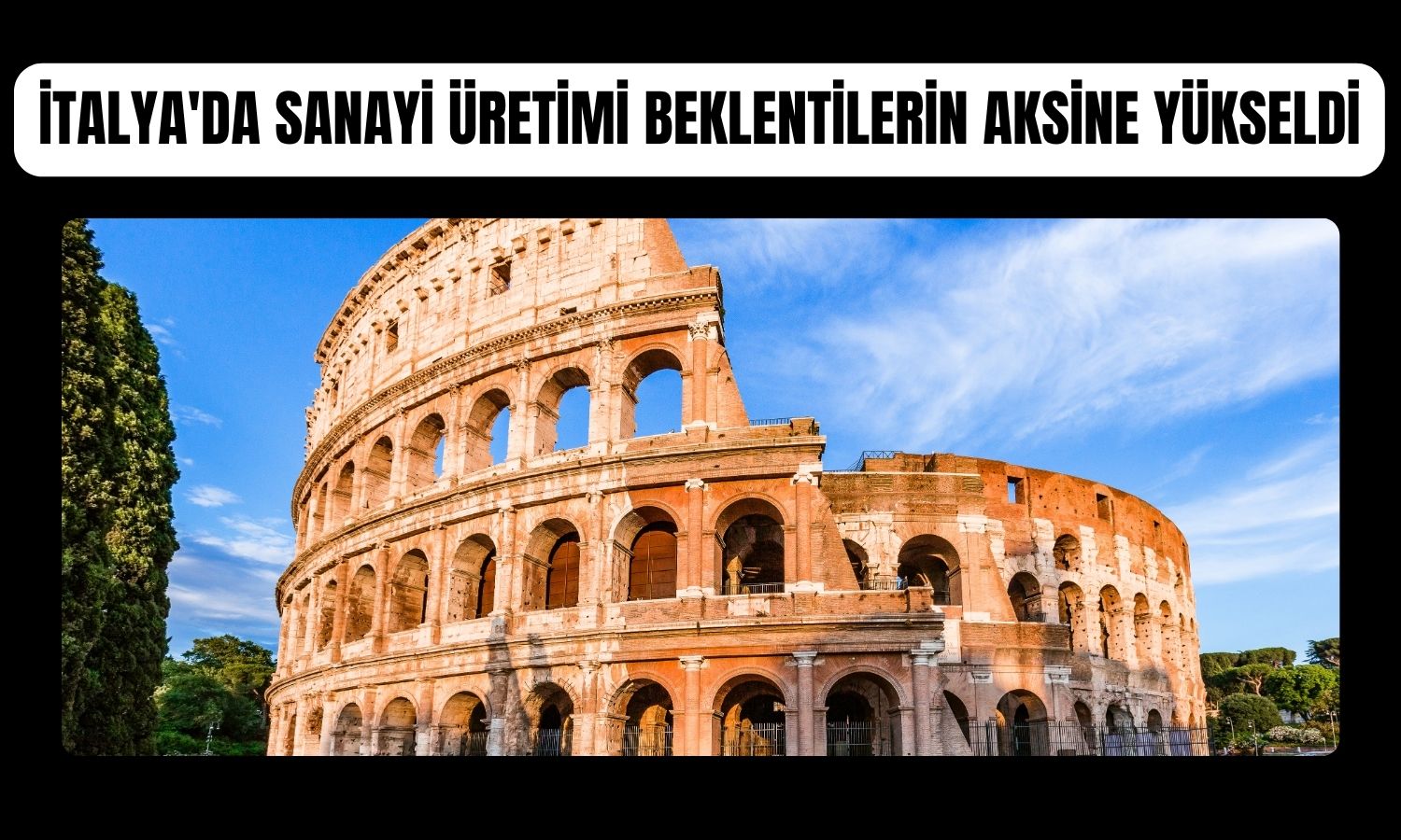 İtalya'da sanayi üretimi şaşırttı: Daralmadan kaçınacak mı?