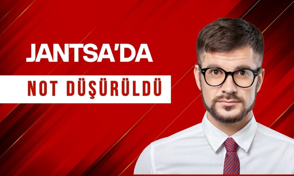 Jantsa’nın ulusal kredi notu AA-‘ya revize edildi