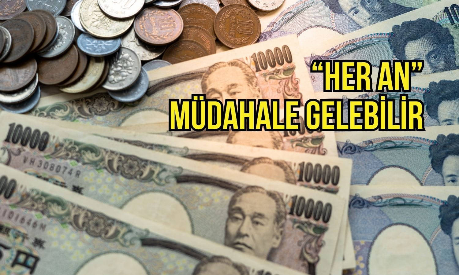 Japonya’dan “her an” müdahale sinyali: Yen 160 seviyesini aştı