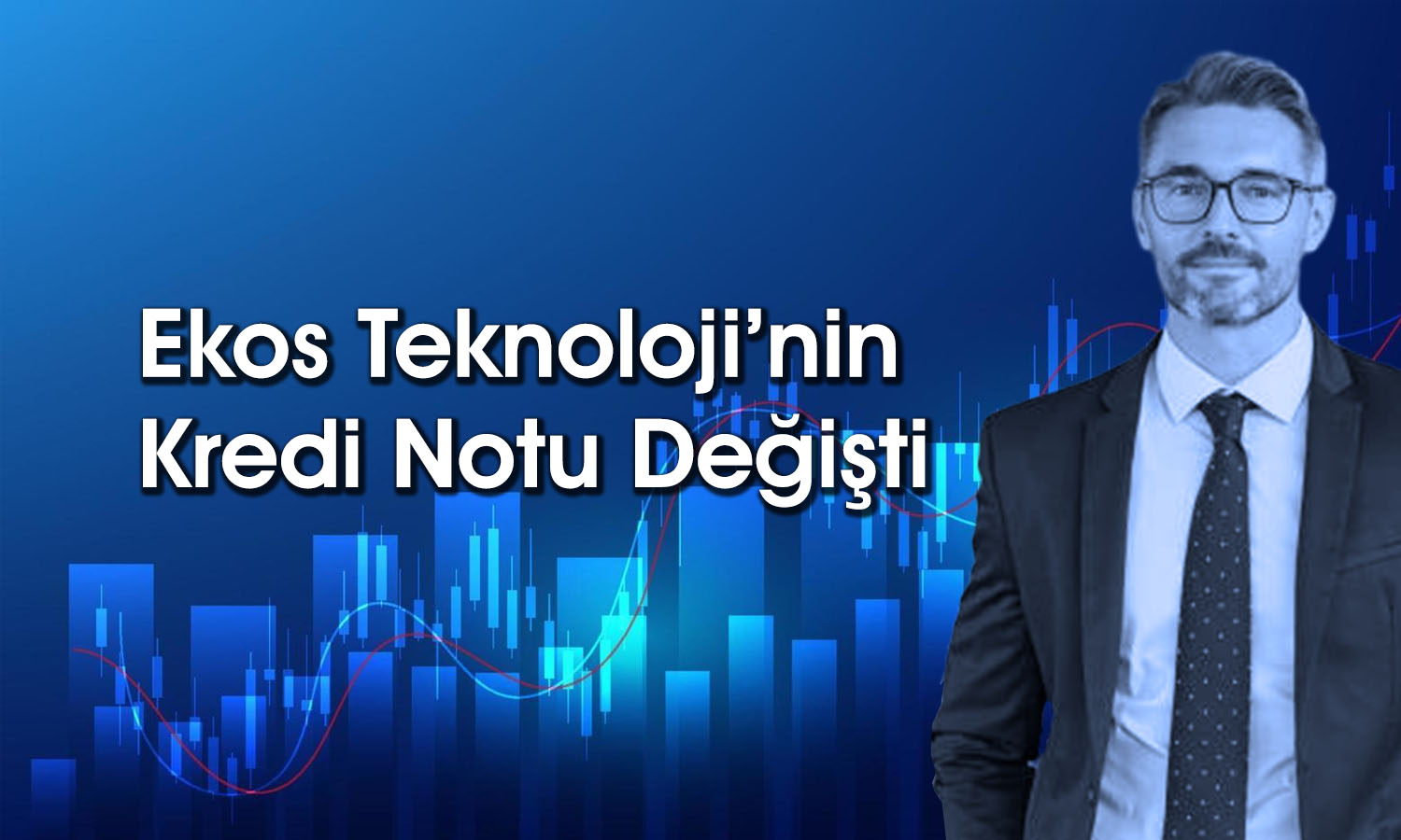 JCR Avrasya Ekos Teknoloji’nin kredi notunu revize etti