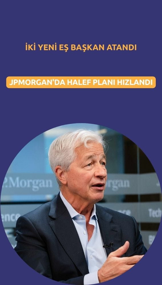 JPMorgan'da halef planı hızlandı: İki yeni eş başkan atandı