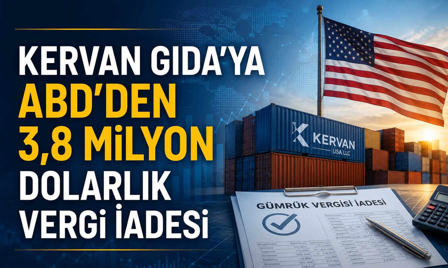 Kervan Gıda’nın ABD kaynaklı alacağı finansallara katkı sağlayacak