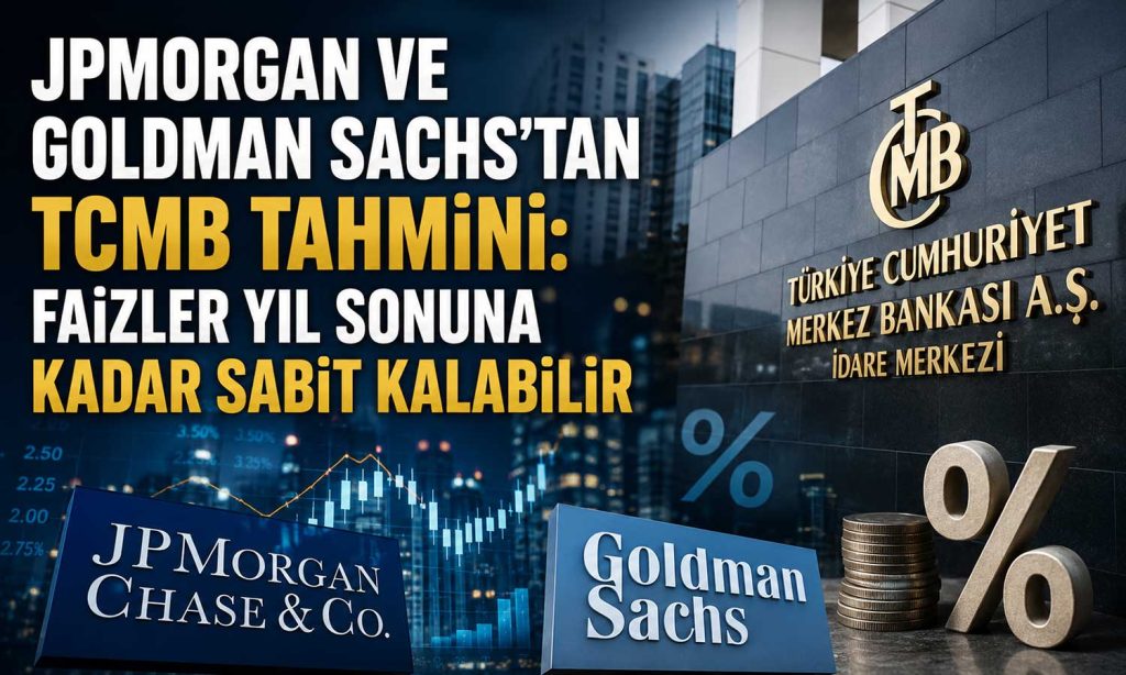 Küresel bankalardan TCMB yorumu: Faiz artışı için 