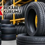 Lastik sektörüne rekor ceza: 3,6 milyar liralık yaptırım