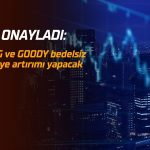 Lotlar katlanıyor: TURSG ve GOODY bedelsiz sermaye artırımına onay
