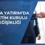 Marka Yatırım Holding’de yönetim kurulu üyesi değişimi