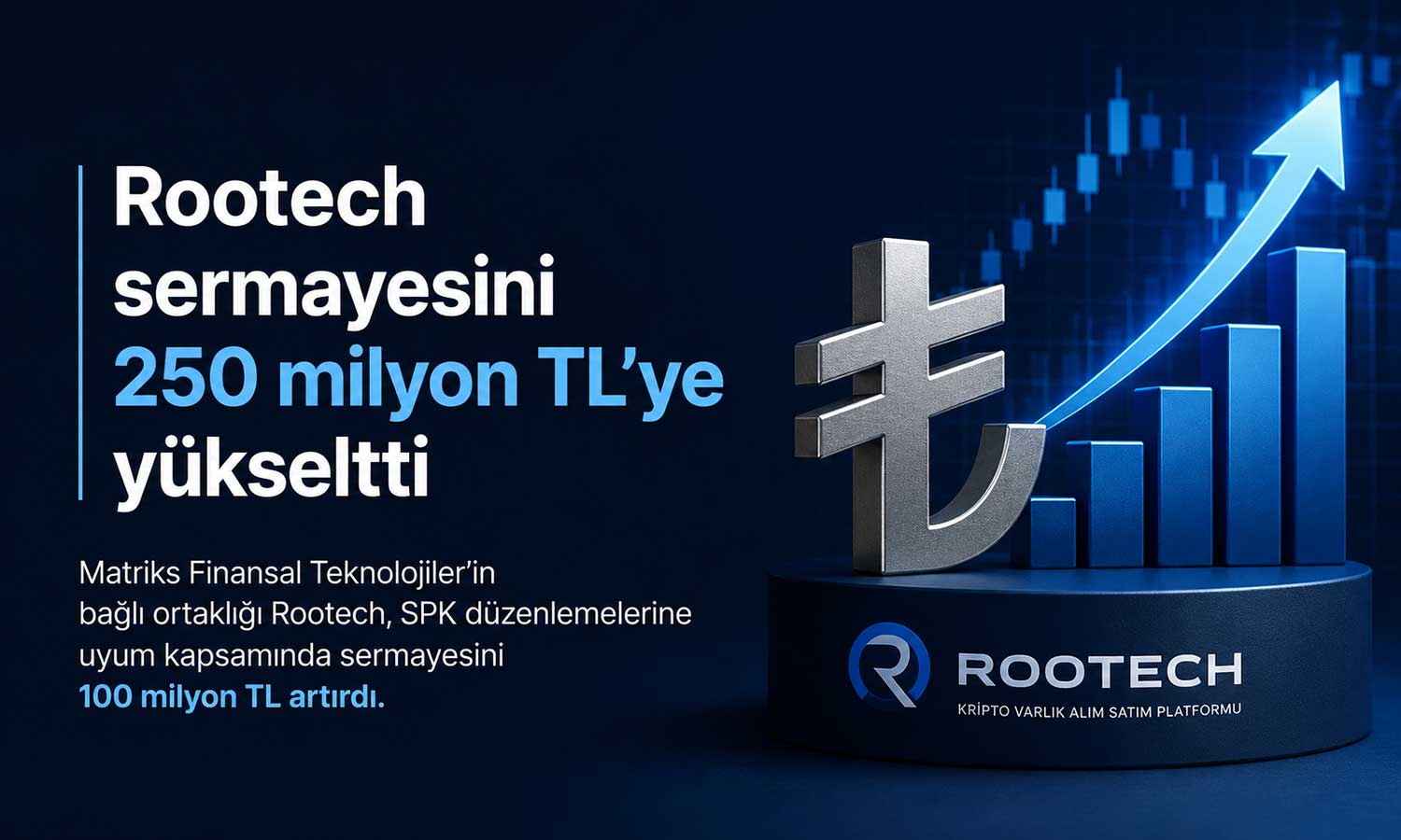 Matriks’ten bağlı ortaklığı Rootech’e 100 milyon TL sermaye katkısı