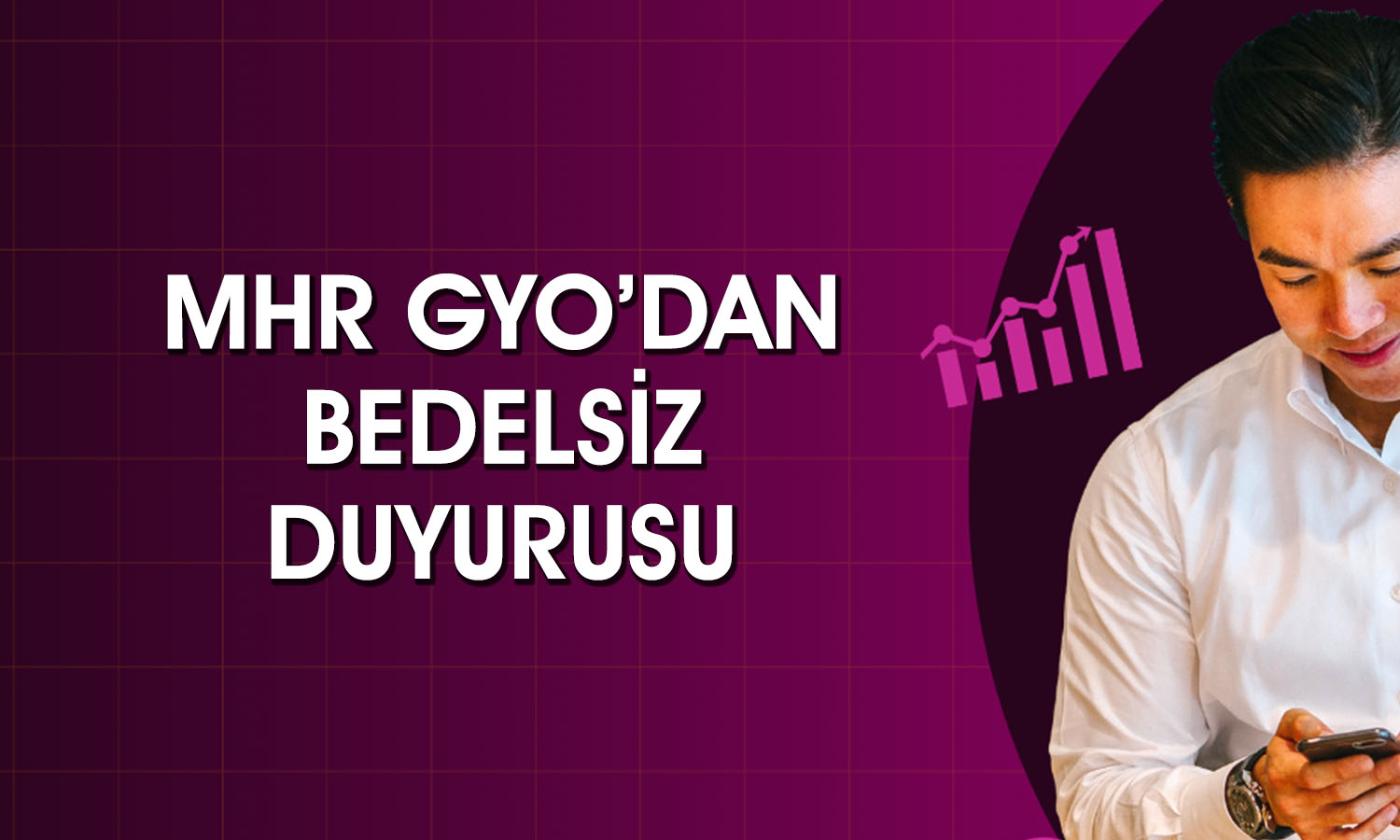 MHR GYO (MHRGY) yüzde 50 bedelsiz için SPK’ya başvurdu