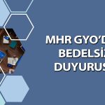 MHR GYO’dan (MHRGY) yüzde 50 bedelsiz açıklaması