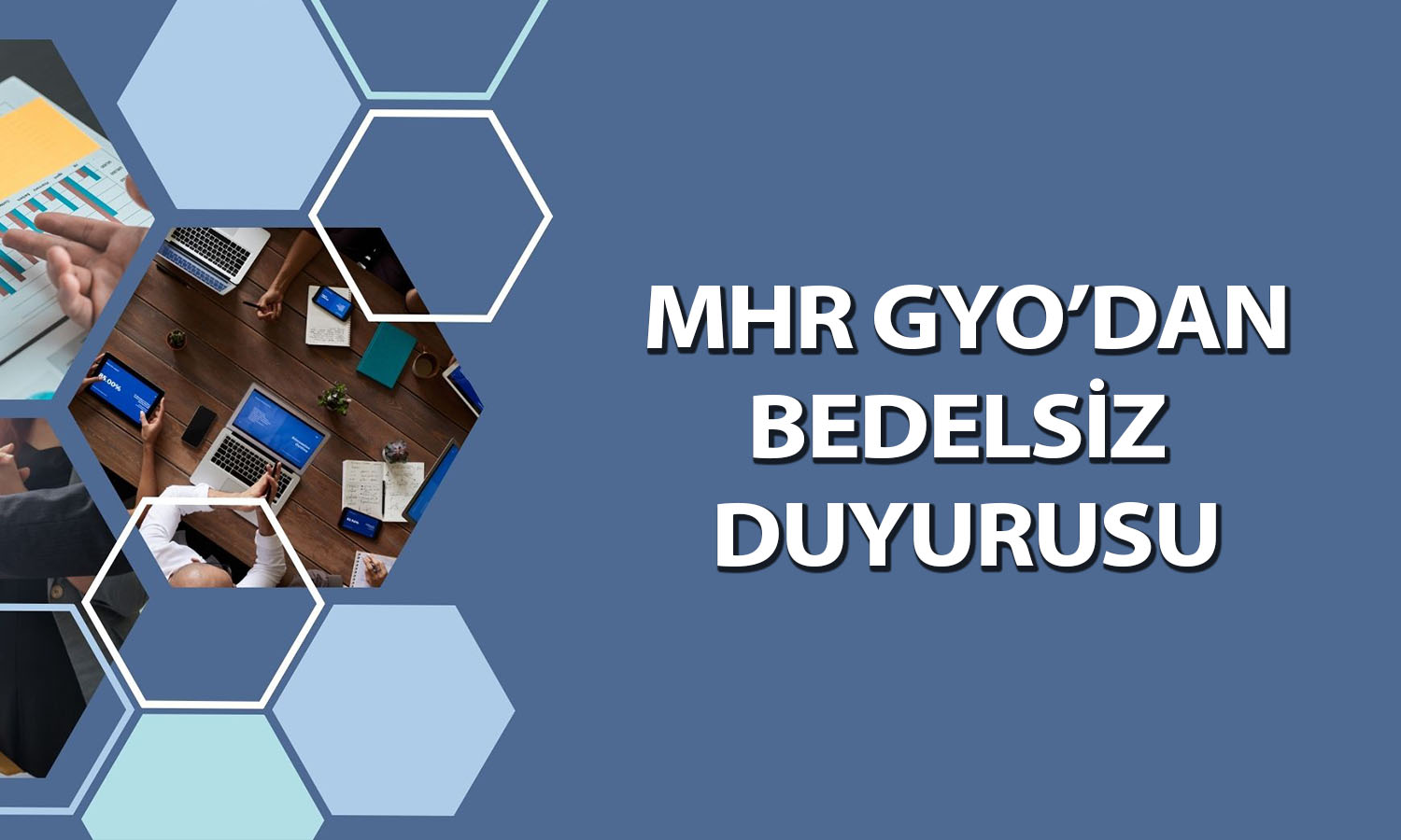 MHR GYO’dan (MHRGY) yüzde 50 bedelsiz açıklaması