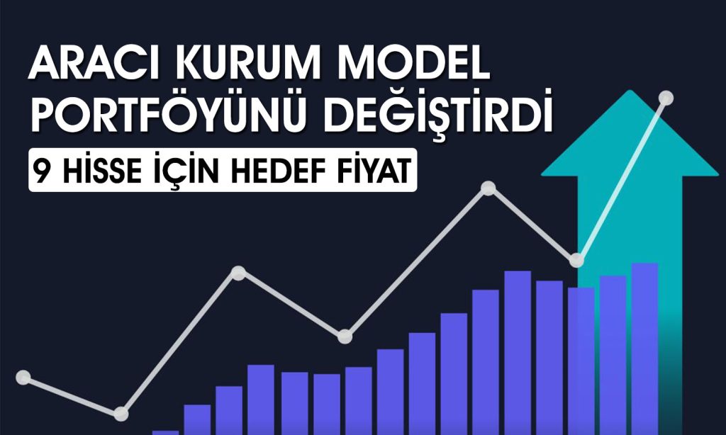 Model portföy raporu: FROTO ve ULKER çıkarılırken o hisseler girdi