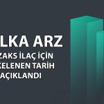 Orzaks İlaç için halka arz tarihi açıklandı