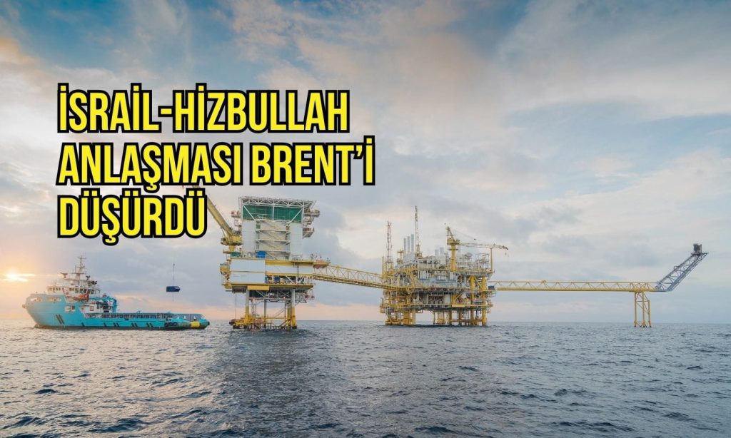 Petrol ateşkese tepki verdi: Anlaşma sonrası Brent düşüyor