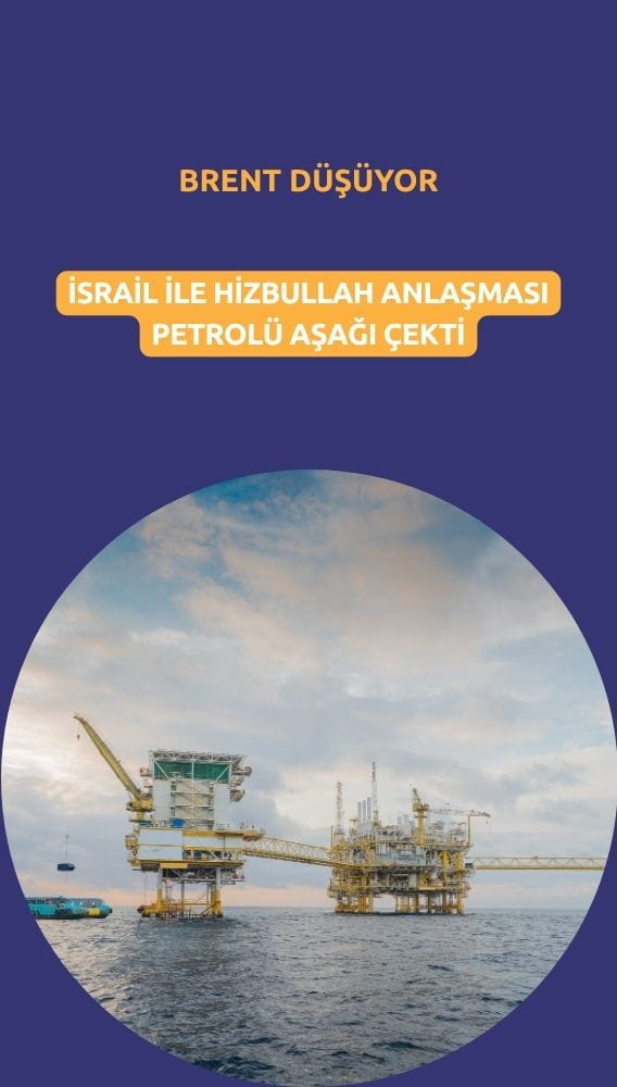 Petrol ateşkese tepki verdi: Anlaşma sonrası Brent düşüyor