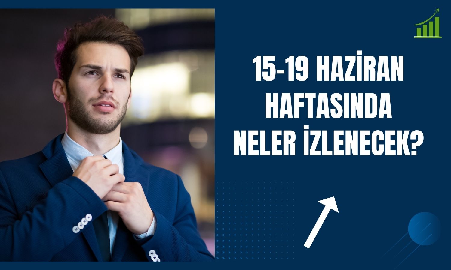 Petrol ve faiz gündemi küresel piyasaları şekillendirecek