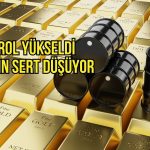 Petrol yükseldi, altın sert düşüyor: Orta Doğu gerilimi izleniyor