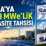 SASA’nın lisanssız elektrik üretim başvurusu onaylandı