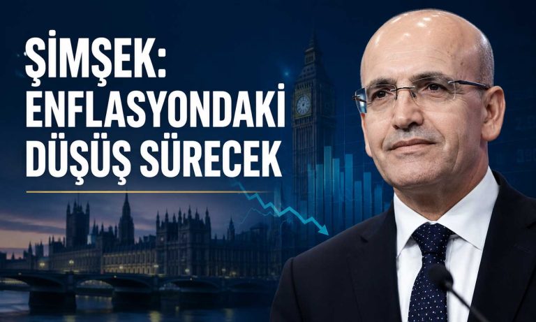 Şimşek Londra'da konuştu: Enflasyondaki düşüş sürecek