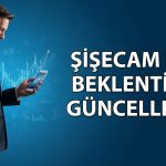 Şişecam (SISE) için hedef fiyat 58 TL’ye güncellendi