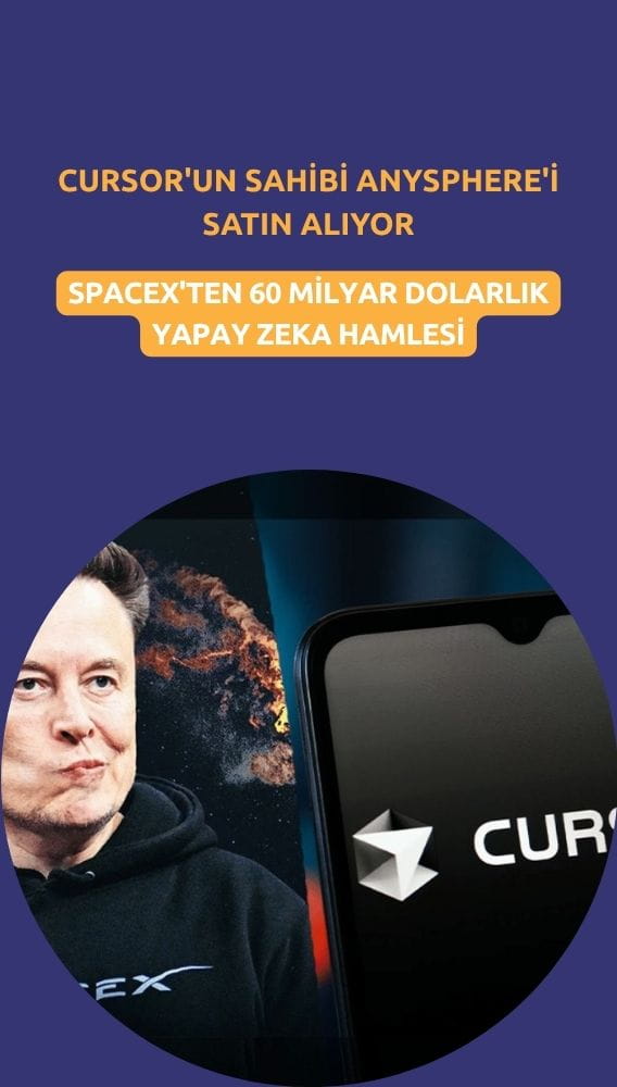 SpaceX'ten 60 milyar dolarlık yapay zeka hamlesi