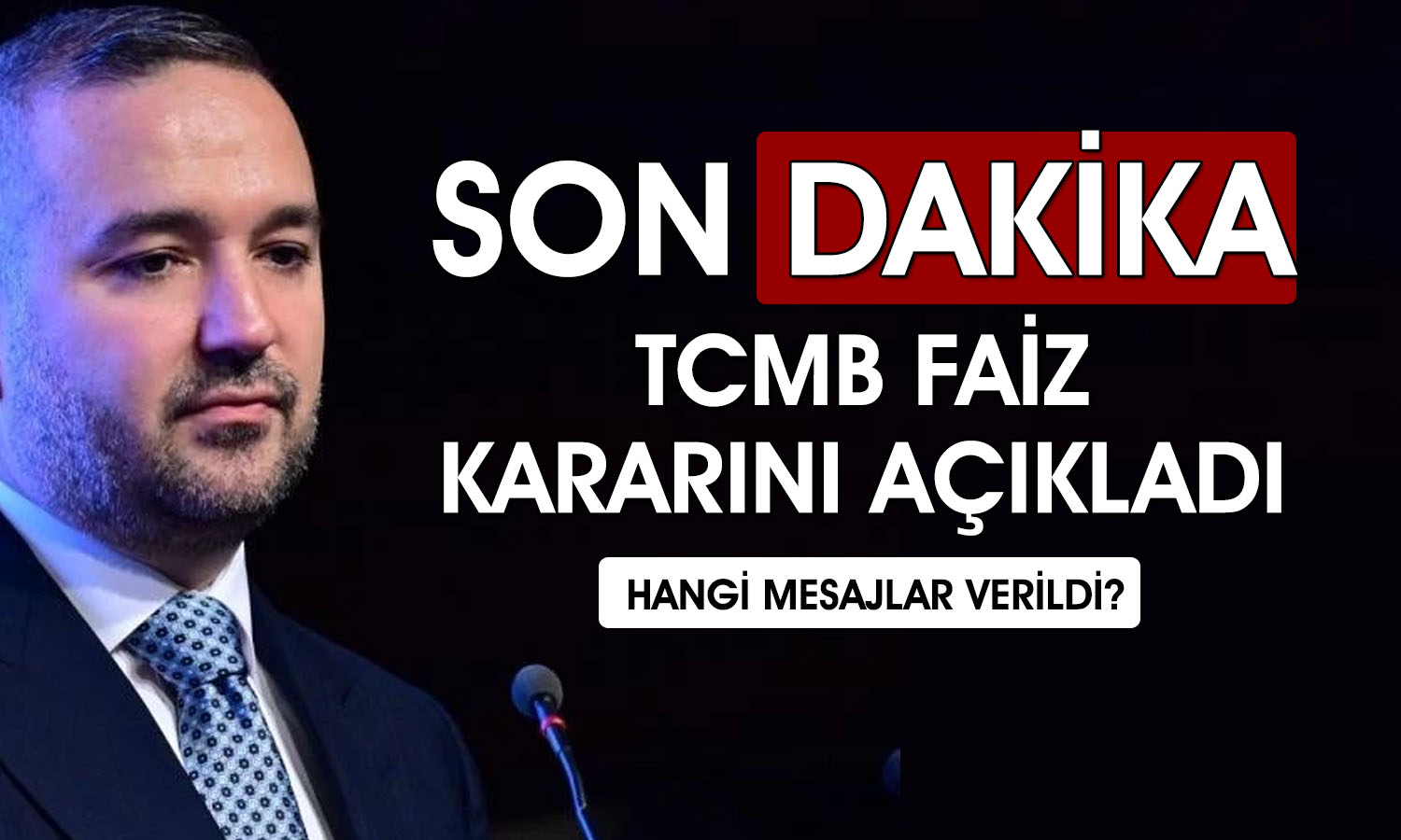 TCMB beklenen kararı açıkladı: Haziran’da faiz değişti mi?