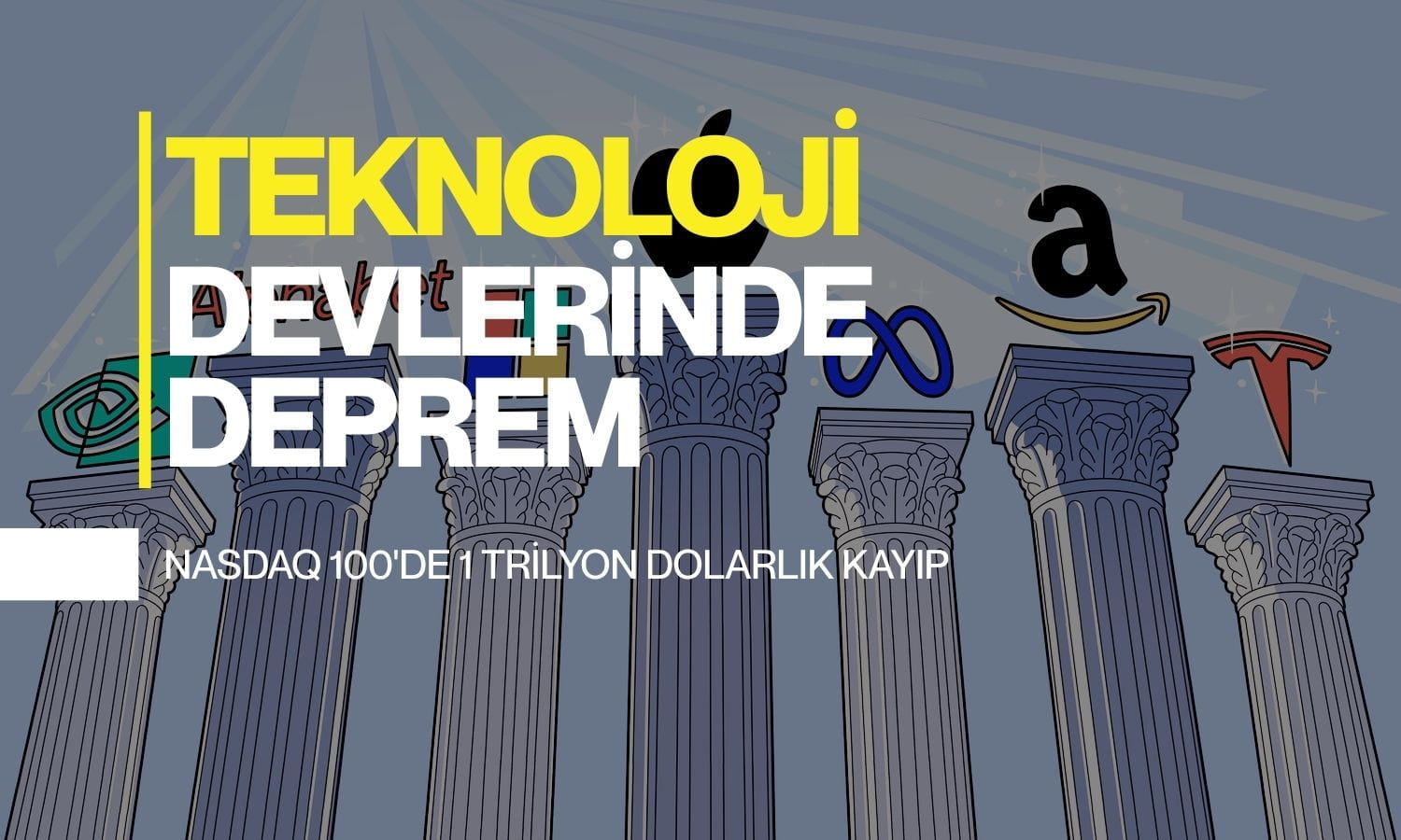Teknoloji devlerinde deprem: Nasdaq 100’de 1 trilyon dolarlık kayıp